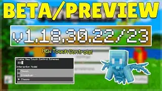 MCPE 1.18.30.22/23 BETA & PREVIEW ALLAY MOB ADDED! Minecraft Pocket Edition NEW Touch Controls Added