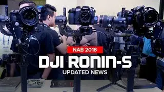 NAB 2018 - DJI Ronin-S Updated Design and Release Date