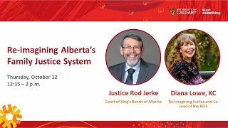 Re-imagining Alberta&rsquo;s Family Justice System