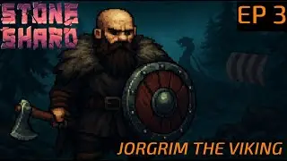 Stoneshard Ep. 3 &ndash; Jorgrim Axe & Shield Build | Exploration, Combat & Survival Decisions