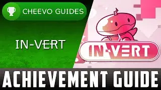 IN-VERT - Achievement / Trophy Guide - 100% (Xbox One)