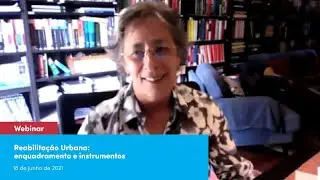 Webinar | Reabilitação Urbana: enquadramento e instrumentos