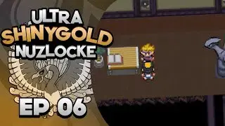 BAD TIMING ZINNIA - Pokemon Ultra Shiny Gold Sigma Nuzlocke | #06