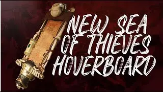Bleeding Edge | New Sea Of Thieves Hoverboard