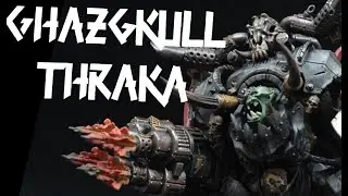 Ghazgkull Thraka, as awesome as I can make him! using weathering techniques and 3d printing