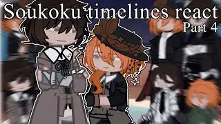 Soukoku timelines..react??? Not a full reaction video.