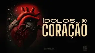 &Iacute;DOLOS DO CORA&Ccedil;&Atilde;O | GOD INSIDERS #5 | PASTOR ALISSON PINHEIRO | 24/08/2025 | 19H