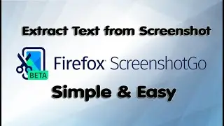Firefox ScreenshotGo Beta | Select text from Screenshots