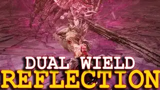 REFLECTION Dual Wield Guide &ndash; Become the ULTIMATE REFLECTOR in Khazan NG++