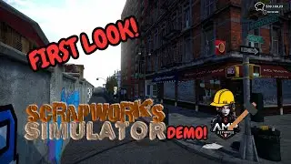 FIRST LOOK! / HOT NEW GAME! / Scrapworks Simulator Demo