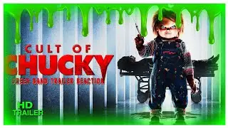 Cult of Chucky (2017) Green Band Trailer Reaction