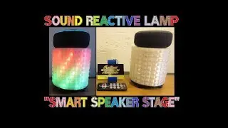 Smart Speaker Stage' Demo-  Sound Reactive Lamp For Amazon Echo or Google Home