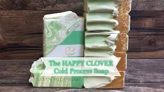 Making Cutting & Stamping HAPPY CLOVER Cold Process Soap 2 day process w/ layers  | Ellen Ruth Soap
