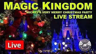 🔴 Live: Mickey&rsquo;s Very Merry Christmas Party Magic Kingdom - Disney World Live Stream 11.13.2025