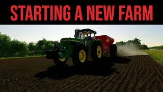 Starting a New Farm | Farming Simulator 22 | Elmcreek #1