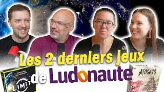 Les derniers jeux édités par Ludonaute, la matinale