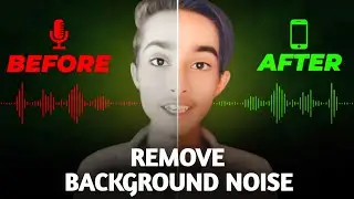 How To Remove Background Noise Like a Pro | Clear Voice In Any Video Or Audio (Full Tutorial)