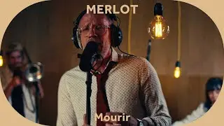 🔳 Merlot - Mourir [Baco Session]
