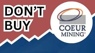 DON'T BUY Coeur Mining Stock (Until You Watch This Analysis) #CDE