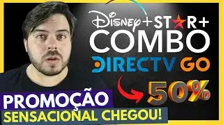 STAR PLUS E DISNEY PLUS COM PROMO&Ccedil;&Atilde;O INCR&Iacute;VEL NO DIRECTV GO!