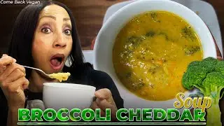 This Vegan Broccoli Cheddar Soup Tastes Like The Real Thing