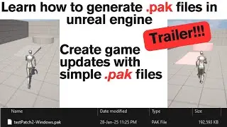 Quick Trailer | How to Create Game Patches in Unreal Engine