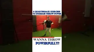 6 Quarterback Exercises To Boost Throwing Power