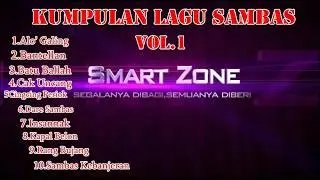 KUMPULAN LAGU SAMBAS PILIHAN TERPOPULER ERA 2000