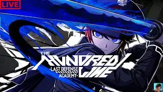 That girl is a retsom! | The Hundred Line -Last Defense Academy- Stream 26 (E:48)
