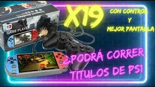 Consola retro x19 la evolución de la x7 plus ¿podrá correr ps1?