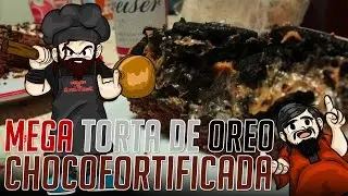 Mega Torta de Oreo Chocofortificada - Cocinando con MetaLWarrioR