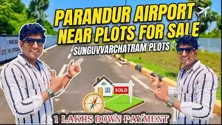 Low Budget Land in Sunguvarchatram | Near Green Field Airport | Limited Plots Available