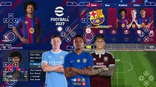 eFootball PES 2026 PPSSPP Android Offline Full Update UCL & League Kits 26/27 Season 4K Graphics