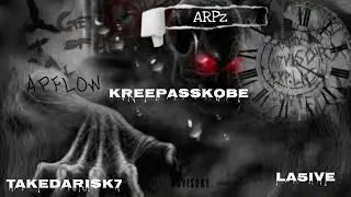 Kreepasskobe ft. La5ive ft.Takedarisk7 ARPzFlow (Official audio)