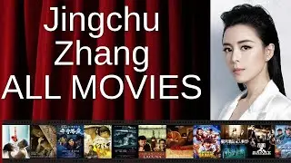 ALL Jingchu Zhang Movies Ranked by Score (Critics + Fans)