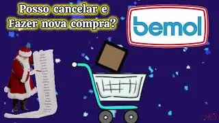 Posso Cancelar e Fazer Nova Compra bemol - Annie Guedez 