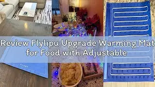 Review Flylipu Upgrade Warming Mat for Food with Adjustable Temperature-Portable Electric Warming Tr
