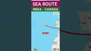 Sea route india to Canada Toronto #india #map #sea #canada #usa #europe #seaport #suez_canal #2024