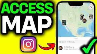 UPDATED 2025! How To Access Instagram Friend Map (ONLY Way)
