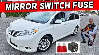 TOYOTA SIENNA MIRROR SWITCH FUSE LOCATION 2011 2012 2013 2014 2015 2016 2017 2018 2019 2020