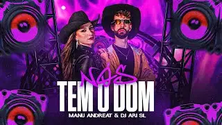 N&Oacute;S TEM O DOM - Manu Andreat & Dj Ari Sl