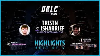 URLC 3: Highlights - Main Event - Tristn vs @i_sharrieff