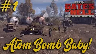 Call to Arms Ostfront - Atom Bomb Baby! - Episode 1