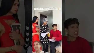 when 3. teachers are discussing in the classroom 🤣🤣 #comedy #funny @theshivam691 #viralvideo