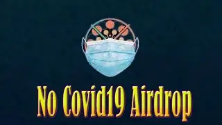Криптовалюта 2022 Раздача CVD19 токенов в Nocovid19 Airdrop