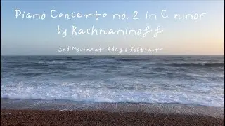 Rachmaninoff's 2nd Piano Concerto - 2nd movement Adagio Sostenuto