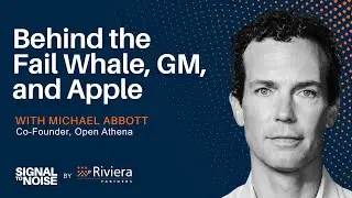 Behind the Fail Whale, GM, and Apple: Unfiltered Leadership Lessons from Mike Abbott
