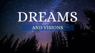 How To Interpret Dreams & Understand Visions, Sinful & Sexual Dreams, Sleep Paralysis, & Nightmares