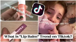 ⚠️ Dangerous tiktok trend Explained | What is the lip balm trend on tiktok? | Chapstick Challenge