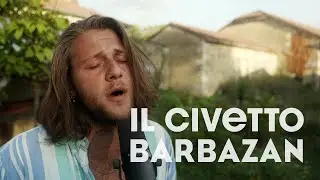IL CIVETTO - Barbazan (Akustik Session)